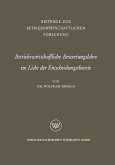 Betriebswirtschaftliche Bewertungslehre im Licht der Entscheidungstheorie