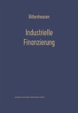 Industrielle Finanzierungen