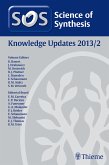 Science of Synthesis Knowledge Updates 2013 Vol. 2 (eBook, ePUB)