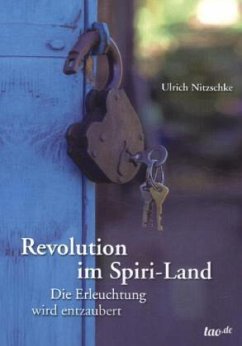 Revolution im Spiri-Land - Nitzschke, Ulrich
