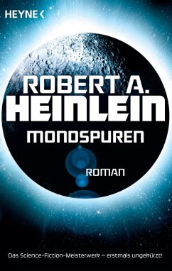 Mondspuren (eBook, ePUB) - Heinlein, Robert A.