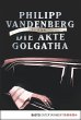Die Akte Golgatha (eBook, ePUB) - Bild 1