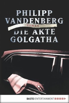 Die Akte Golgatha (eBook, ePUB) - Vandenberg, Philipp