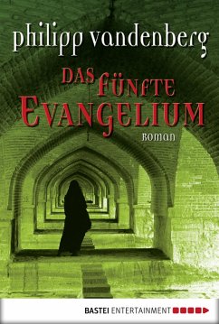 Das fünfte Evangelium (eBook, ePUB) - Vandenberg, Philipp