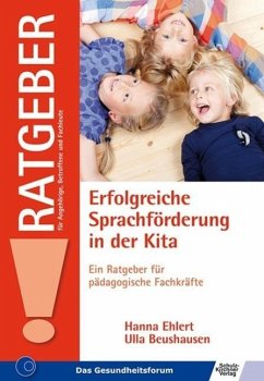 Erfolgreiche Sprachförderung in der Kita (eBook, ePUB) - Beushausen, Ulla; Ehlert, Hanna