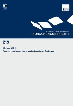 Ressourcenplanung in der variantenreichen Fertigung (eBook, PDF) - Mörtl, Mathias
