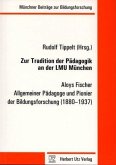 Zur Tradition der Pädagogik an der LMU München (eBook, PDF)