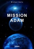 Mission Adam (eBook, ePUB)