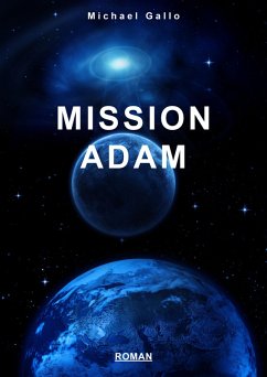 Mission Adam (eBook, ePUB) - Gallo, Michael