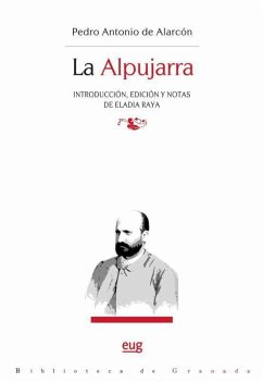 La Alpujarra - Alarcón, Pedro Antonio De