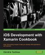 IOS Development with Xamarin Cookbook - Bild 1