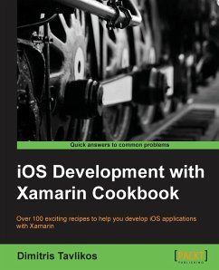 IOS Development with Xamarin Cookbook - Tavlikos, Dimitris