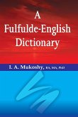 A Fulfulde-English Dictionary A Fulfulde-English Dictionary
