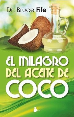 Milagro del Aceite de Coco, El - Fife, Bruce
