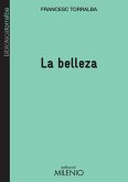 La belleza La belleza