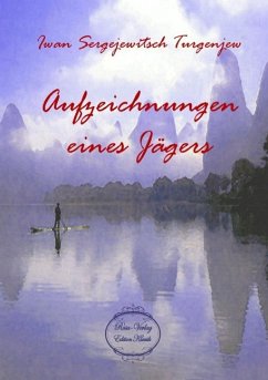 Aufzeichnungen eines Jägers - Turgenjew, Iwan S.