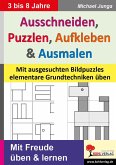 Ausschneiden, Puzzeln, Aufkleben, Ausmalen (eBook, PDF)