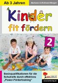 Kinder fit fördern in Kindergarten und Vorschule / Band 2 (eBook, PDF)