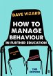 How to Manage Behaviour in Further... - Bild 1