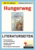 Hungerweg - Literaturseiten (eBook, PDF) Hungerweg - Literaturseiten (eBook, PDF)