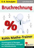 Kohls Mathe-Trainer - Bruchrechnung (eBook, PDF)