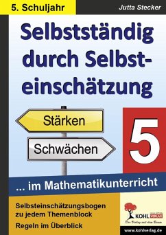 Selbstständig durch Selbsteinschätzung im Mathematikunterricht 5. Schuljahr (eBook, PDF) - Stecker, Jutta