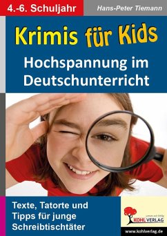 Krimis für Kids (eBook, PDF) - Tiemann, Hans-Peter