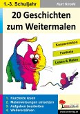 20 Geschichten zum Weitermalen - Band 1 (1./2. Schuljahr) (eBook, PDF)