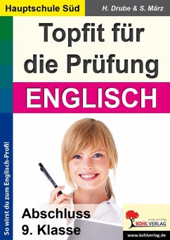 Topfit für die Prüfung - Englisch (eBook, PDF) - Drube, Heiko; März, Stefanie