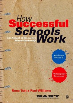 How Successful Schools Work (eBook, PDF) - Tutt, Rona; Williams, Paul