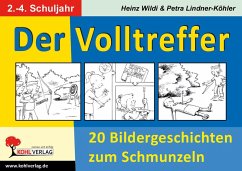 Der Volltreffer (eBook, PDF) - Wildi, Heinz; Lindner-Köhler, Petra