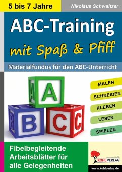 ABC-Training mit Spaß und Pfiff (eBook, PDF) - Schweitzer, Nikolaus