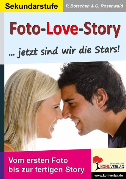 Foto-Love-Story ... Jetzt sind wir die Stars! (eBook, PDF) Foto-Love-Story ... Jetzt sind wir die Stars! (eBook, PDF)
