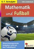 Mathematik und Fußball (eBook, PDF) Mathematik und Fußball (eBook, PDF)