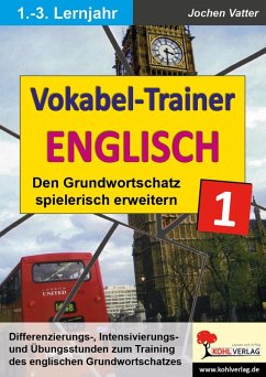 Der Vokabel-Trainer - Band 1 (eBook, PDF) - Vatter, Jochen