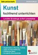 Kunst fachfremd unterrichten /... - Bild 1