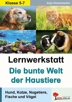 Cover Lernwerkstatt Die bunte Welt der Haustiere (eBook, PDF)
