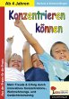 Konzentrieren können (eBook, PDF) - Bild 1