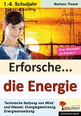 Erforsche ... die Energie (eBook, PDF)