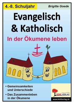 Evangelisch & Katholisch (eBook, PDF) - Goede, Brigitte