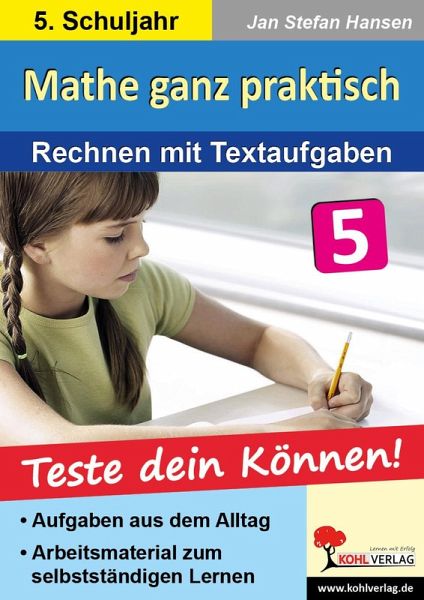 Mathe ganz praktisch - Rechnen mit Textaufgaben, 5. Schuljahr (eBook, PDF) Mathe ganz praktisch - Rechnen mit Textaufgaben, 5. Schuljahr (eBook, PDF)