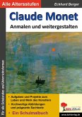 Claude Monet ... anmalen und weitergestalten (eBook, PDF)