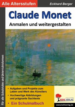 Claude Monet anmalen und weitergestalten (eBook, PDF) - Berger, Eckhard