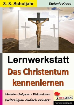 Lernwerkstatt Das Christentum kennenlernen (eBook, PDF) - Kraus, Stefanie