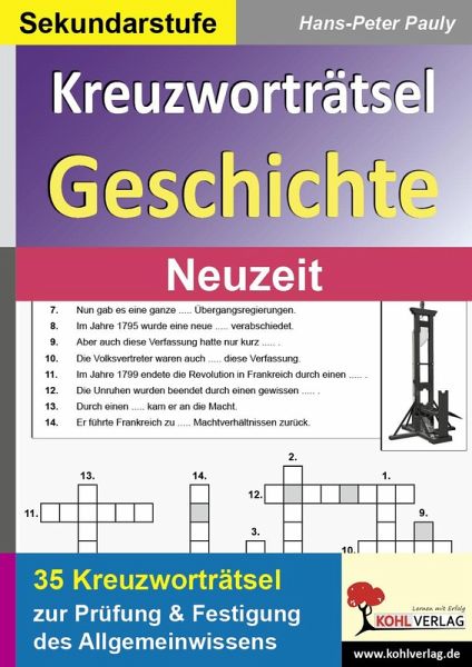 Kreuzworträtsel Geschichte / Neuzeit (eBook, PDF) Kreuzworträtsel Geschichte / Neuzeit (eBook, PDF)
