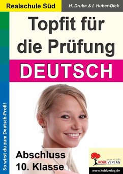 Topfit für die Prüfung / Deutsch (Realschule) (eBook, PDF) - Drube, Heiko; Huber, Irina