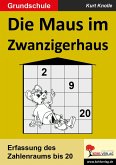 Die Maus im Zwanzigerhaus (eBook, PDF)
