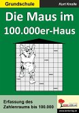 Die Maus im Hunderttausenderhaus (eBook, PDF)