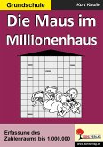 Die Maus im Millionenhaus (eBook, PDF)