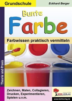 Bunte Farbe (eBook, PDF) - Berger, Eckhard